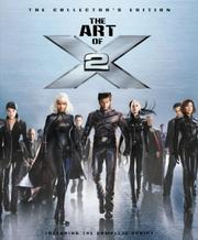 Cover of: The Art of "X-Men 2" (X Men)