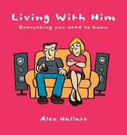 Living with him : everything you need to know