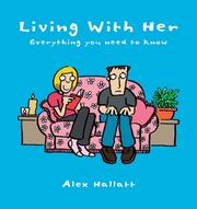 Living with her : everything you need to know