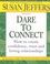 Cover of: Dare to Connect