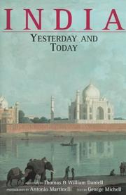 Cover of: India yesterday and today: two hundred years of architectural and topographical heritage in India