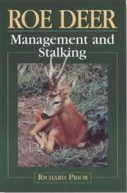 Cover of: Roe Deer Management And Stalking: Management And Stalking
