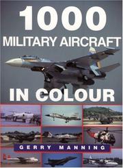 Cover of: 1000 Military Aircraft in Colour