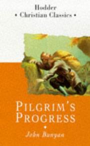 The pilgrim's progress : from this world to that which is to come