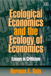 Cover of: Ecological Economics and the Ecology of Economics: Essays in Criticism