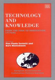 Cover of: Technology and Knowledge: From the Firm to Innovation Systems (Edward Elgar Monographs)
