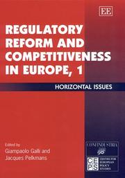 Regulatory reform and competitiveness in Europe, I : horizontal issues