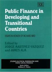 Public finance in developing and transitional countries : essays in honor of Richard Bird