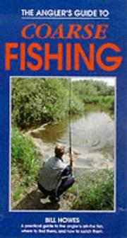 The angler's guide to coarse fishing