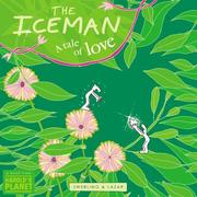 The Iceman : a tale of love