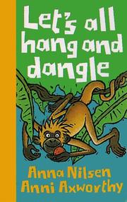 Cover of: Let's all hang and dangle