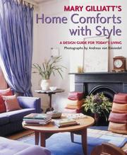 Mary Gilliatt's home comforts with style : a decorating guide for today's living