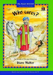 Who cares? : the parable of the Good Samaritan