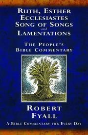 Ruth, Esther, Ecclesiastes, Song of Songs and Lamentations : a Bible commentary for everyday