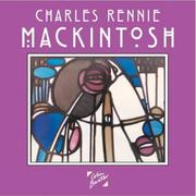 Charles Rennie Mackintosh by McKean, John