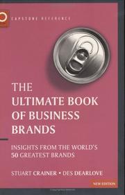 The ultimate book of business brands : insights from the world's 50 greatest brands