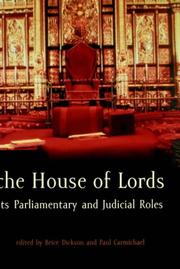 The House of Lords : its parliamentary and judicial roles