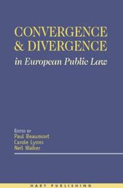 Convergence and divergence in European public law