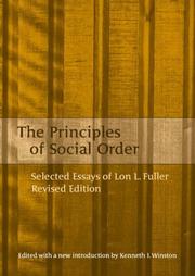 The principles of social order : selected essays of Lon L. Fuller