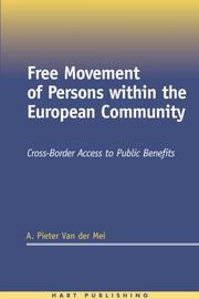 Free movement of persons within the European Community : cross-border access to public benefits