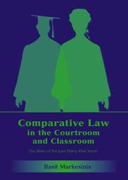Comparative law in the courtroom and classroom : the story of the last thirty-five years