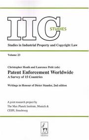 Patent enforcement worldwide : a survey of 15 countries : writings in honour of Dieter Stauder