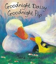 Goodnight Daisy, goodnight Pip