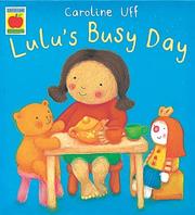 Cover of: Lulu's Busy Day (Little Orchard Storybook) by Caroline Uff