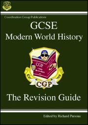 GCSE modern world history : the revision guide