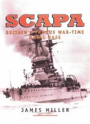 Scapa : Britain's famous wartime naval base