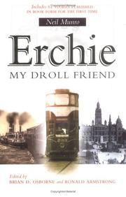 Erchie, My Droll Friend by Neil Munro, MUNRO, NEIL, 1864-1930.