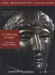 A gathering of eagles : scenes from Roman Scotland