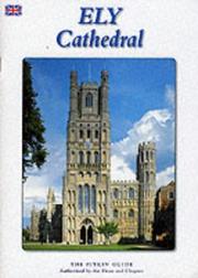 Ely Cathedral : the Pitkin guide : authorised by the Dean and Chapter