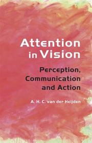 Cover of: Attention in vision: perception, communication, and action