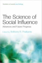 The science of social influence : advances and future progress