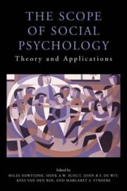 The scope of social psychology : theory and applications