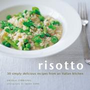 Risotto : 30 simply delicious vegetarian recipes from an Italian kitchen