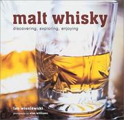 Cover of: Malt Whisky: Discovering, Exploring, Enjoying