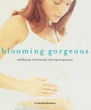 Blooming gorgeous : wellbeing and beauty during pregnancy