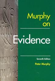 Cover of: Murphy on Evidence (Practical Approach to) by Peter Murphy