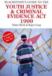 Blackstone's guide to the Youth Justice and Criminal Evidence Act 1999