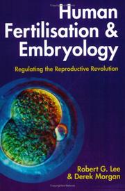 Human fertilisation & embryology : regulating the reproductive revolution