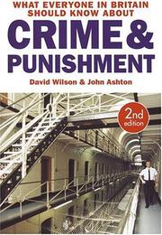 What everyone in Britain should know about crime and punishment