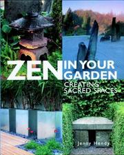 Zen in your garden : creating sacred spaces