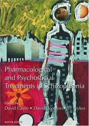 Pharmacological and psychosocial treatments in schizophrenia