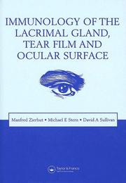Cover of: Immunology of the Lacrimal Gland, Tear Film & Ocular Surface