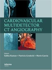 Cover of: Cardiovascular Multidetector CT Angiography