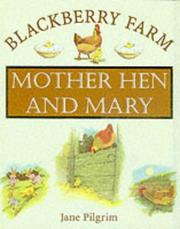 Cover of: Mother Hen and Mary (Blackberry Farm)