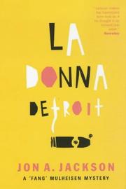 La Donna Detroit (A "Fang" Mulheisen Mystery) by Jon A. Jackson