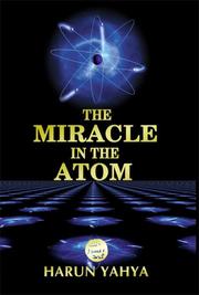 The miracle in the atom